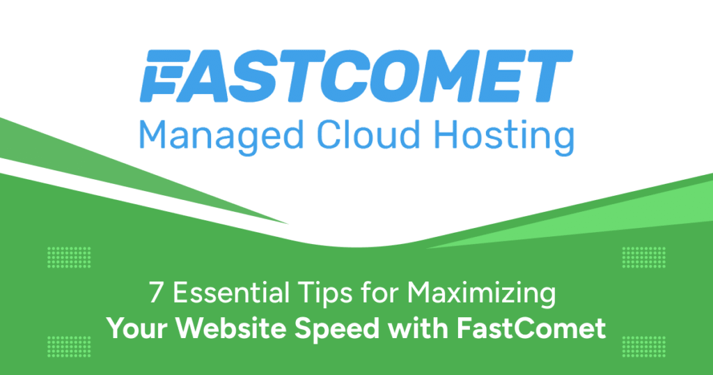 Your Website Speed with FastComet